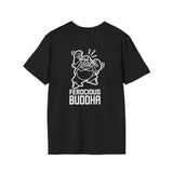 Be Unstoppable x Ferocious Buddha Unisex T-Shirt