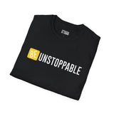 Be Unstoppable x Ferocious Buddha Unisex T-Shirt